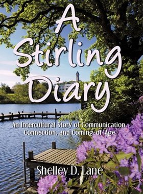 【预售】A Stirling Diary: An Intercultural Story of Commu...