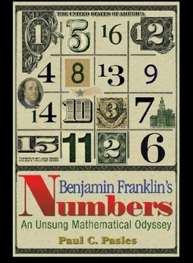【预售】Benjamin Franklin's Numbers: An Unsung Mathematic