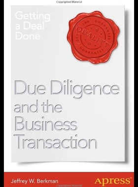 【预售】Due Diligence and the Business Transaction: Getti