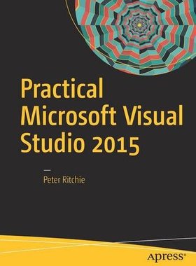 【预订】Practical Microsoft Visual Studio 2015