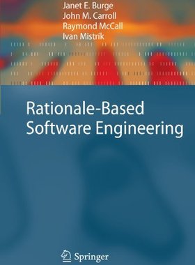 【预订】Rationale-Based Software Engineering