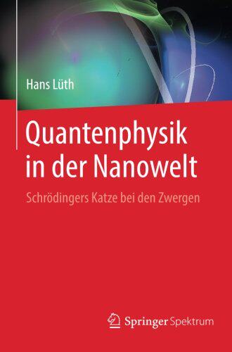 【预订】Quantenphysik in Der Nanowelt: Schro...
