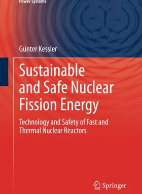 【预订】Sustainable and Safe Nuclear Fission...