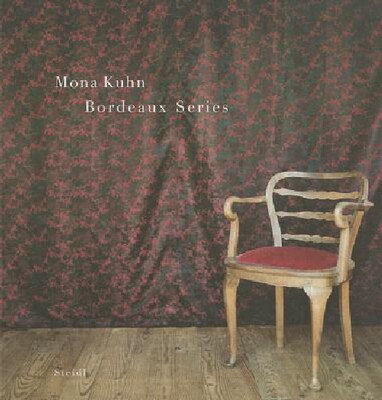 【预订】Mona Kuhn: Bordeaux Series