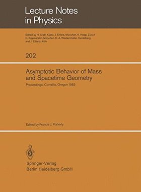 【预订】Asymptotic Behavior of Mass and Spac...