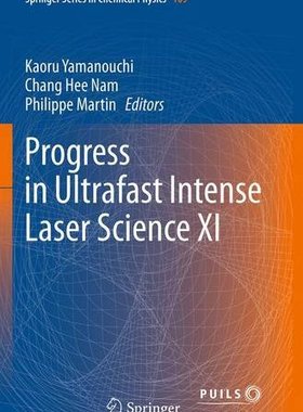 【预订】Progress in Ultrafast Intense Laser ...
