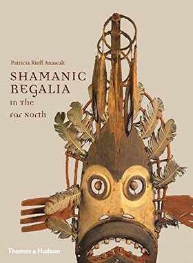【预订】Shamanic Regalia in the Far North