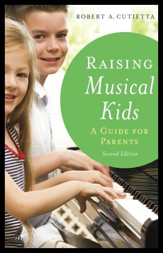 【预售】Raising Musical Kids: A Guide for Parents
