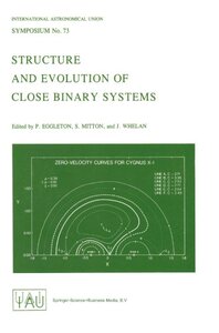 【预订】Structure and Evolution of Close Bin...