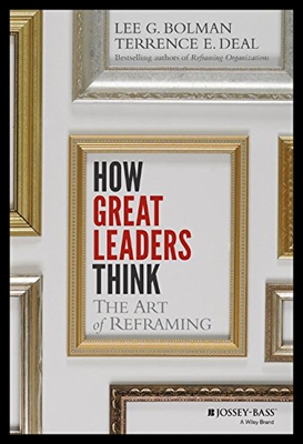 【预售】How Great Leaders Think: The Art of Reframing