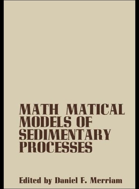 【预售】Mathematical Models of Sedimentary Processes: An