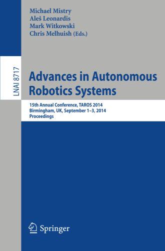 【预售】Advances in Autonomous Robotics Systems: 15th ...