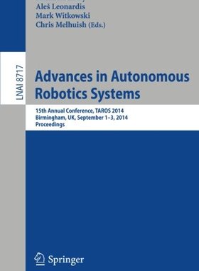 【预售】Advances in Autonomous Robotics Systems: 15th ...