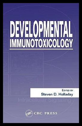 【预售】Developmental Immunotoxicology