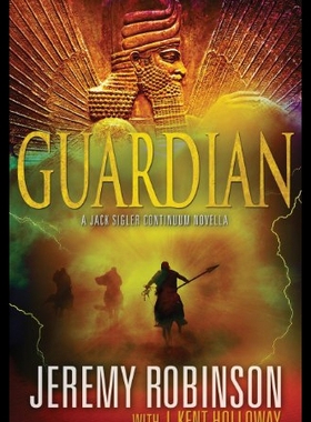 【预售】Guardian (a Jack Sigler Continuum Novella)