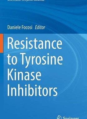 【预订】Resistance to Tyrosine Kinase Inhibitors