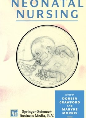 【预订】Neonatal Nursing