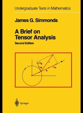 【预售】A Brief on Tensor Analysis