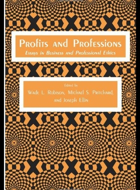 【预售】Profits and Professions: Essays in Business and P