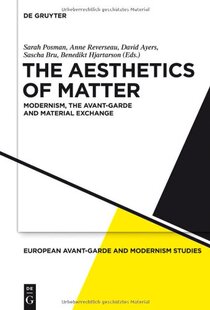 Aesthetics Matter the The Modernism Avant... 预售