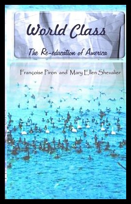 【预售】World Class, the Re-Education of Ameri