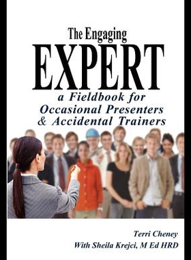 【预售】The Engaging Expert: A Fieldbook for Occasional S