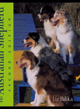 【预售】The Australian Shepherd: Champion of Versatility