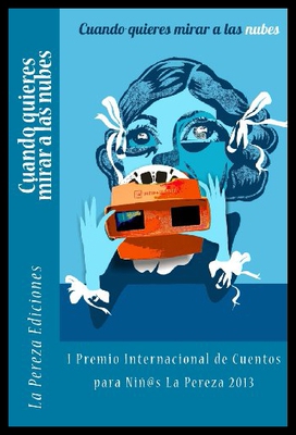 【预售】Cuando Quieres Mirar a Las Nubes: I Premio Intern