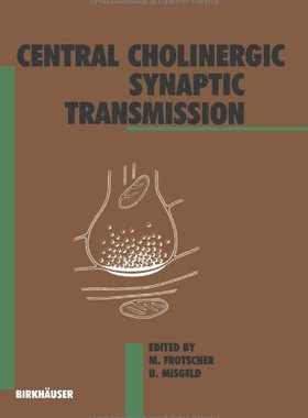【预售】Central Cholinergic Synaptic Transmission