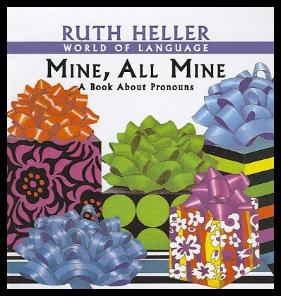 【预售】mine, all mine: a book about pronouns