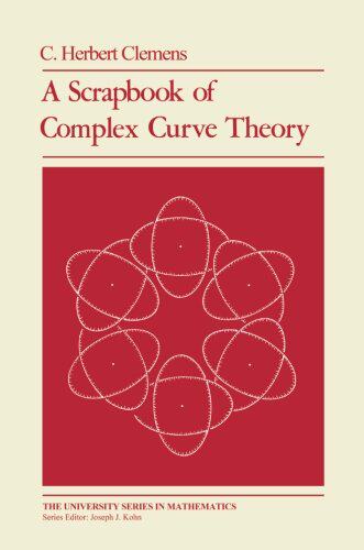【预订】A Scrapbook of Complex Curve Theory