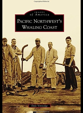 【预售】Pacific Northwest's Whaling Coast