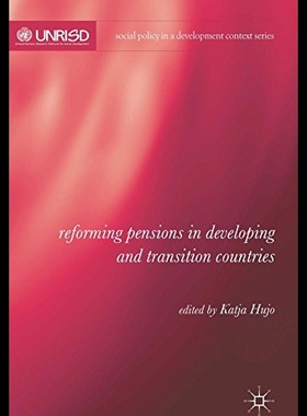 【预售】Reforming Pensions in Developing and Transition C