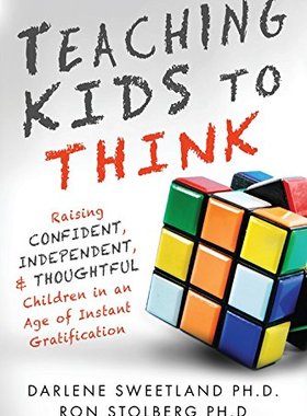 【预售】Teaching Kids to Think: Raising Confident, Ind...