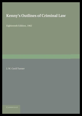 【预售】Kenny's Outlines of Criminal Law