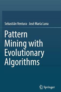 【预订】Pattern Mining with Evolutionary Alg...