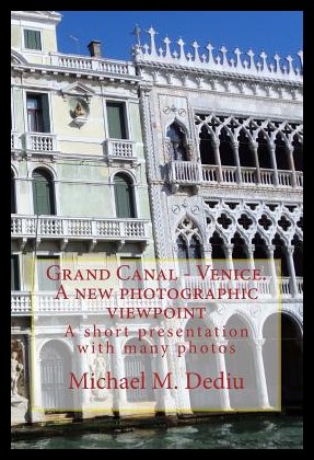 【预售】grand canal - venice. a new photographic viewpoin