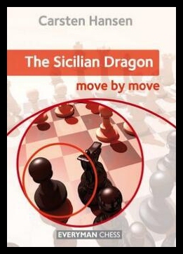 【预售】The Sicilian Dragon: Move by Move