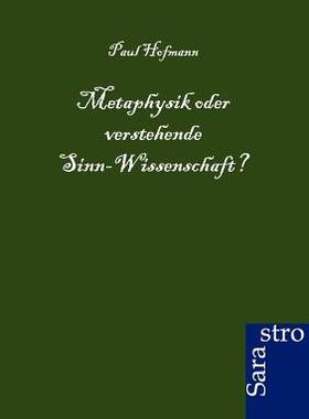 【预售】Metaphysik Oder Verstehende Sinn-Wis...
