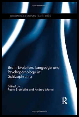 【预售】Brain Evolution, Language and Psychopathology in