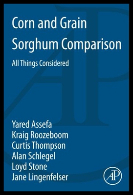 【预售】Corn and Grain Sorghum Comparison: All Things Con