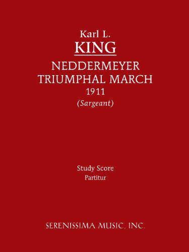 【预售】Neddermeyer Trumphal March: Study Score