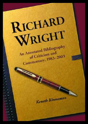 【预售】Richard Wright: An Annotated Bibliography of Crit