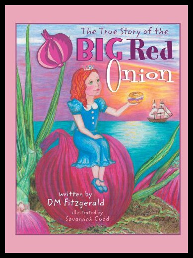 【预售】The True Story of the Big Red Onion