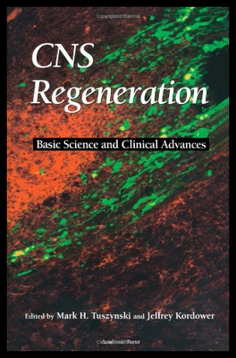 【预售】CNS Regeneration: Basic Science and Clinical Adva