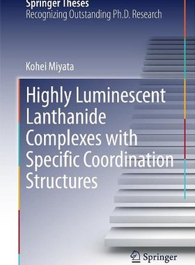 【预订】Highly Luminescent Lanthanide Comple...