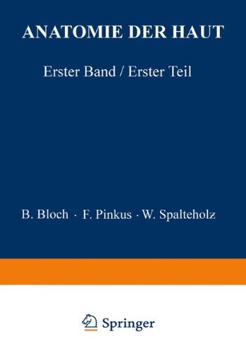 【预订】Anatomie Der Haut: Erster Band, Erst... 书籍/杂志/报纸 科普读物/自然科学/技术类原版书 原图主图