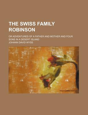 【预售】The Swiss Family Robinson; Or Advent...