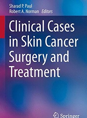 【预订】Clinical Cases in Skin Cancer Surger...