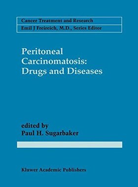 【预订】Peritoneal Carcinomatosis: Drugs and...